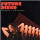 Various - Future Disco Vol. 7 - 'Til The Lights Come Up