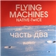 Flying Machines - Volume 2